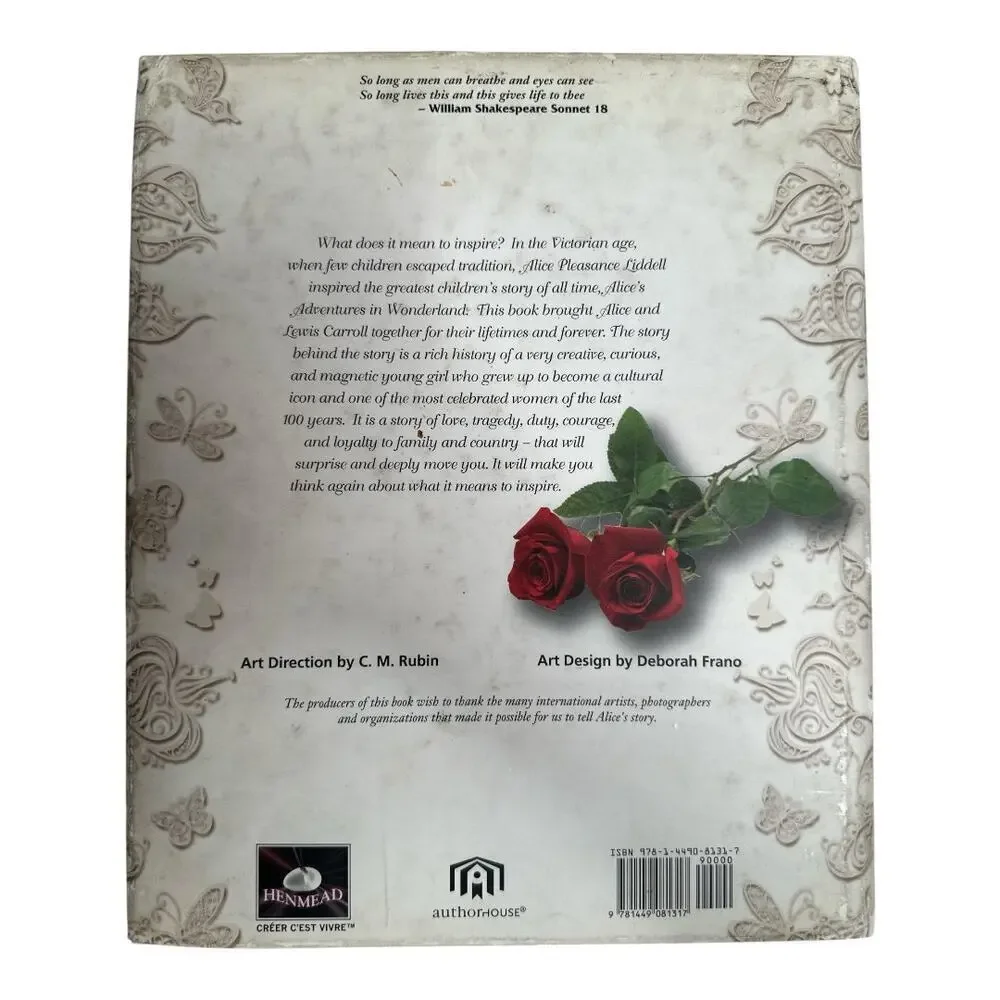 The Real Alice in Wonderland: A Role Model for the Ages Gabriela Rubin C.M.Rubin